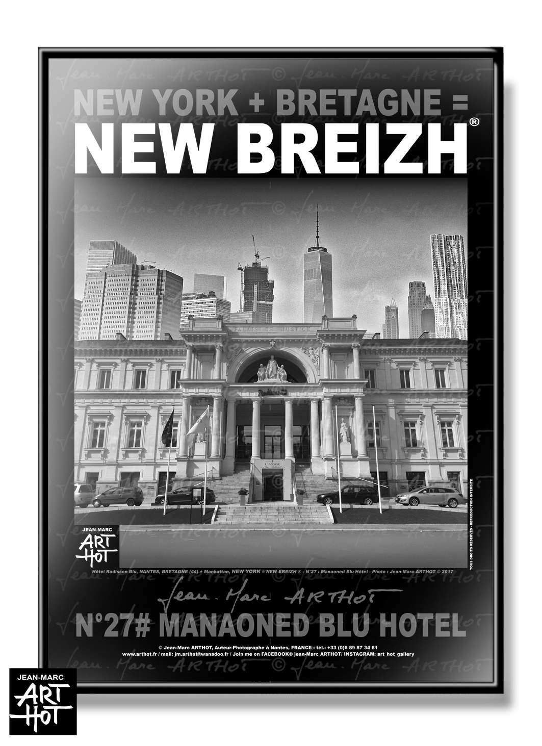 arthot-photo-art-b&w-new-york-bretagne-newbreizh-027-loire-atlantique-44-nantes-hotel-radisson-skyline-AFFICHE